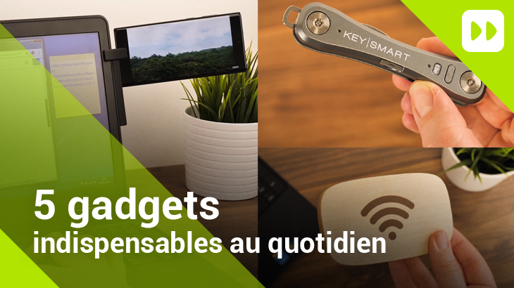 5 gadgets utiles au quotidien